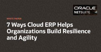 7 Ways Cloud ERP Helps Businesses Build Resilience and Agility