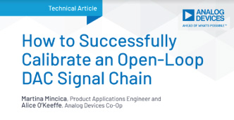 How to successfully calibrate an open loop DAC signal-chain