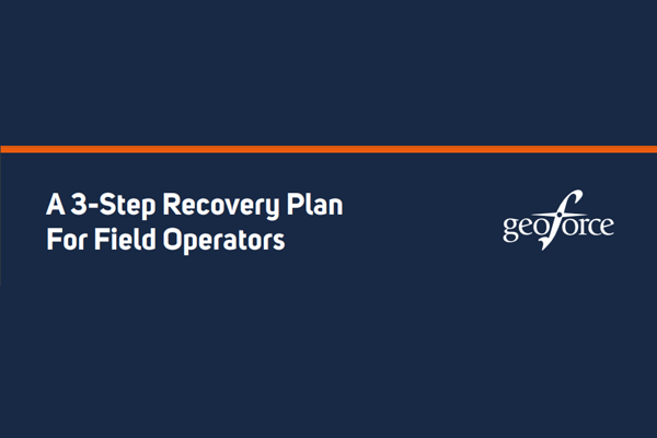 A 3-Step Recovery Plan For Field Operators