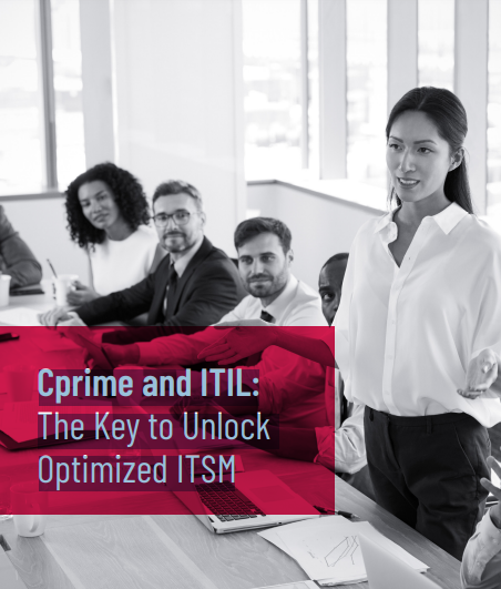 Cprime and ITIL: The Key to Unlock Optimized ITSM