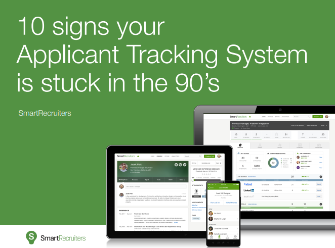 10 signs your Applicant Tracking System is stuck in the 90’s