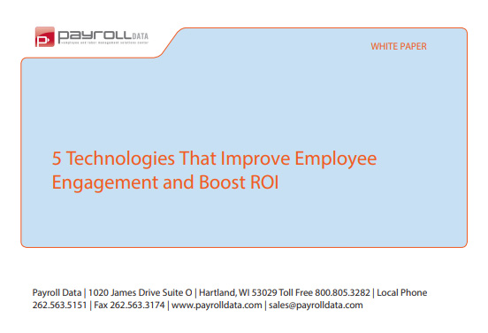 5 Technologies That Improve Employee Engagement and Boost ROI