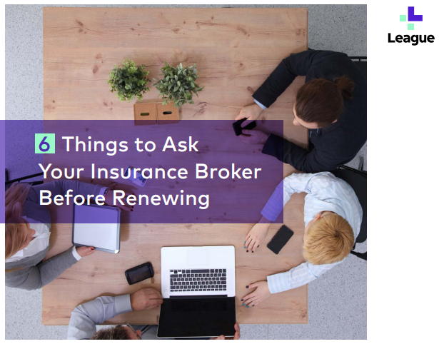 6 Things to Ask Your Insurance Broker Before Renewing