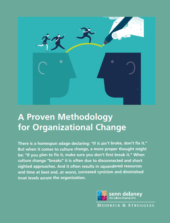 A Proven Methodology for Organizational Change