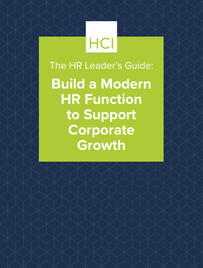 The HR Leader's Guide Build a Modern HR Function to Support Corporate Growth