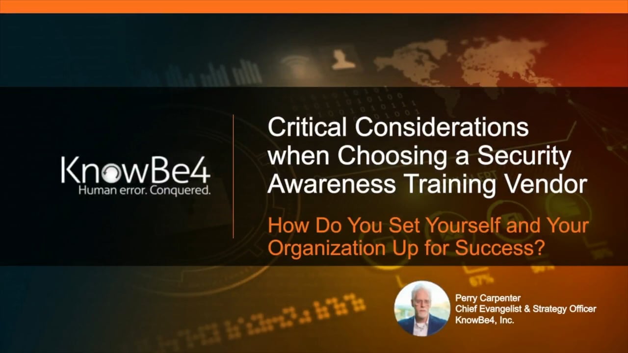 Critical Considerations When Choosing Your Security Awareness Training Vendor